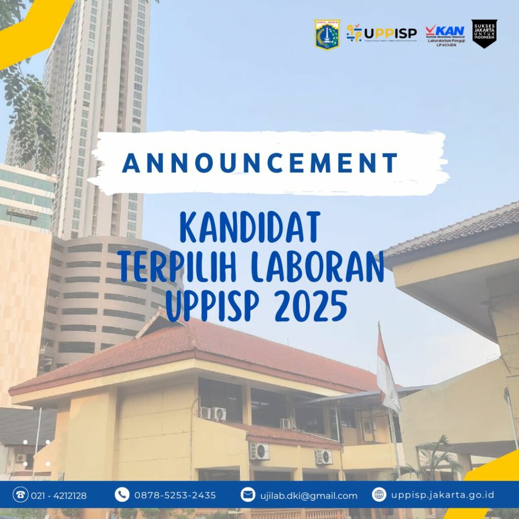 PENGUMUMAN LULUS OPEN RECRUITMEN LABORAN UPPISP 2025