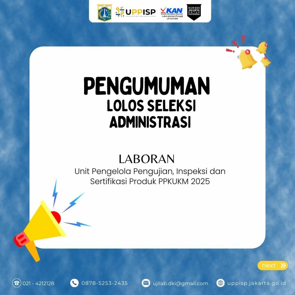 Pengumuman Seleksi Administrasi Laboran UPPISP 2025